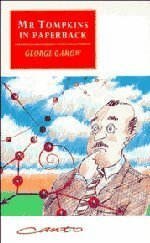 Mr Tompkins in Paperback by George Gamow, Roger Penrose