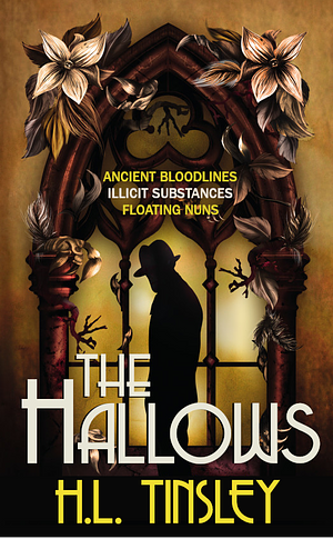 The Hallows by H.L.Tinsley