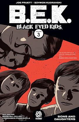 Black-Eyed Kids, Vol. 3: Sons and Daughters by Joe Pruett