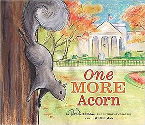 One More Acorn by Don Freeman
