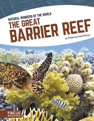 The Great Barrier Reef by Rebecca Kraft Rector