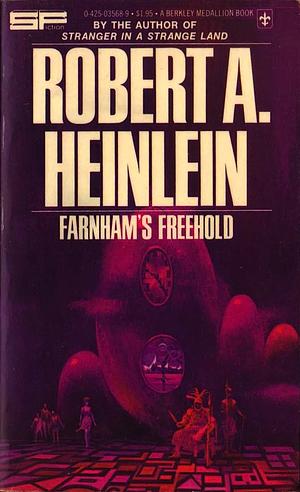 Farnham's Freehold by Robert A. Heinlein