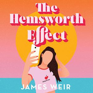 The Hemsworth Effect by James Weir