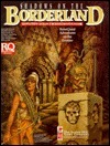 Shadows on the Borderland (Runequest) by Ken Rolston, Greg Stafford, Sandy Petersen, Jon Quaife, Michael Dawson, Jennell Jaquays