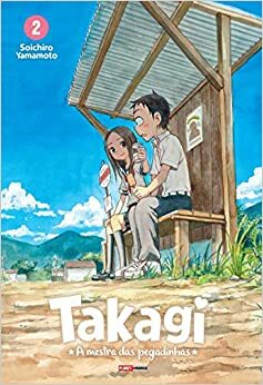 Takagi - A mestra das pegadinhas vol. 2 by Soichiro Yamamoto