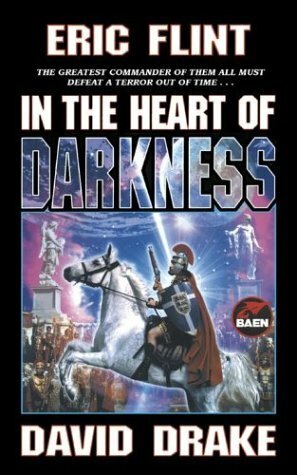 In the Heart of Darkness by David Drake, Eric Flint