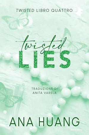 Twisted lies. Ediz. italiana by Ana Huang