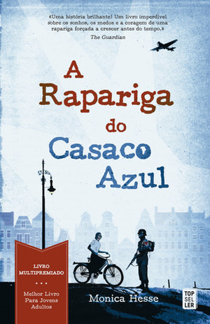 A Rapariga do Casaco Azul by Monica Hesse