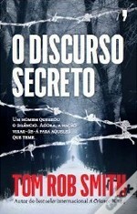 O Discurso Secreto by Tom Rob Smith