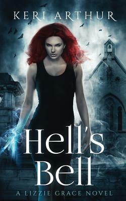 Hell's Bell by Keri Arthur
