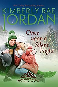 Once Upon a Silent Night by Kimberly Rae Jordan