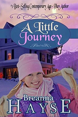 A Little Journey by Breanna Hayse