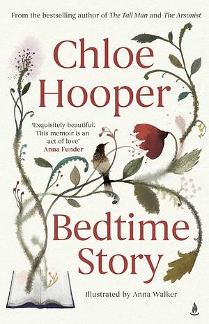 Bedtime Story by Chloe Hooper