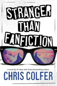 Stranger Than Fanfiction by Chris Colfer
