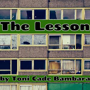 The Lesson by Toni Cade Bambara