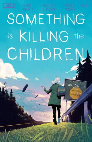 Something is Killing the Children #15 by James Tynion IV