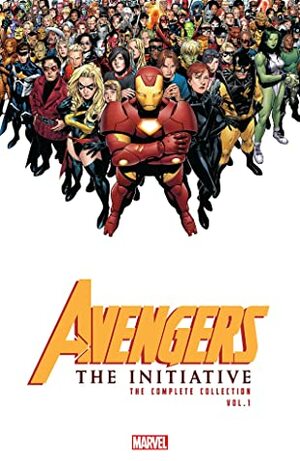 Avengers: The Initiative: The Complete Collection, Vol. 1 by Harvey Tolibao, Various, Steve Kurth, Steve Uy, Christos Gage, Dan Slott, Stefano Caselli