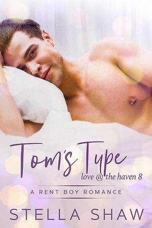 Tom's Type by Stella Shaw