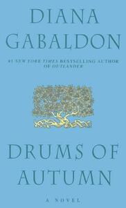 Drums of Autumn by Diana Gabaldon