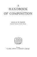 A Handbook of Composition by Douglas M. Brown