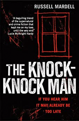 The Knock-Knock Man by Russell Mardell