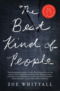 The Best Kind of People by Zoe Whittall