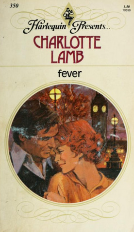 Fever by Charlotte Lamb