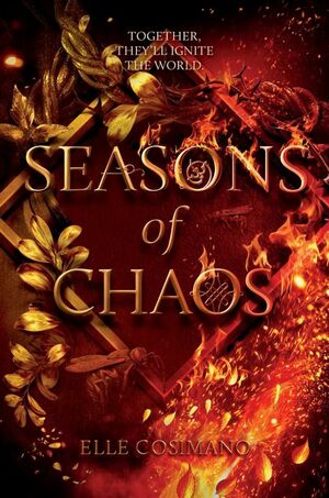 Seasons of Chaos by Elle Cosimano