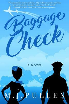 Baggage Check by M. J. Pullen