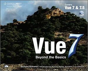 Vue 7: Beyond the Basics by Sr., Richard H. Schrand