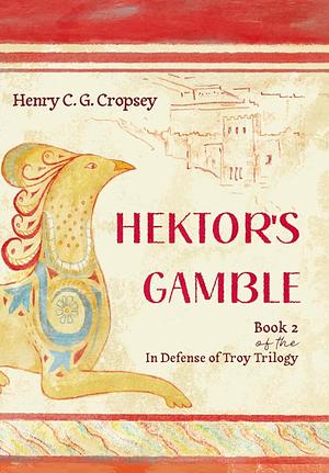 Hektor's Gamble by Henry C.G. Cropsey