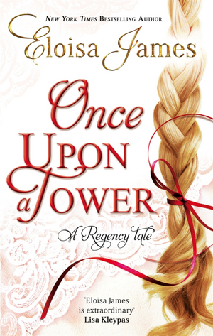 Once Upon a Tower by Eloisa James