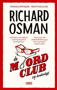 De moordclub (op donderdag) by Richard Osman