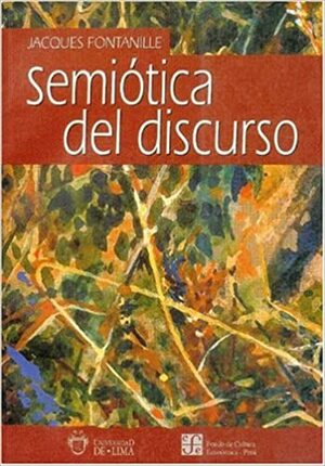 Semiótica del discurso by Jacques Fontanille