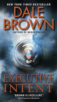 Executive Intent by Dale Brown