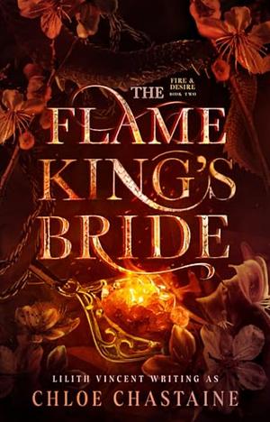 The Flame King's Bride by Chloe Chastaine