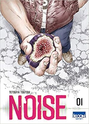 Noise, tome 1 by Tetsuya Tsutsui