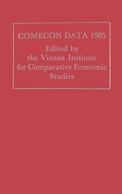 Comecon Data 1985 by Vienna Institute for Comparative Economi