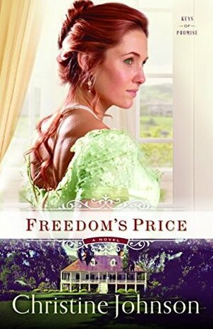 Freedom's Price by Christine Johnson