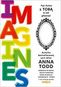 Imagines by Anna Todd