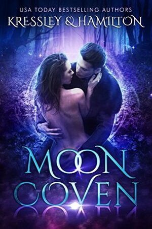 Moon Coven by Conner Kressley, Rebecca Hamilton
