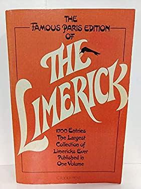 Bawdy Limericks: The Famous Paris Edition, 1700 Entries by Gershon Legman