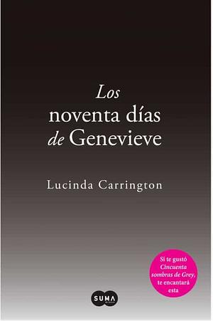 The Ninety Days of Genevieve  by Lucinda Carrington