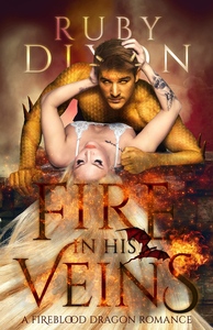 Fire in His Veins by Ruby Dixon