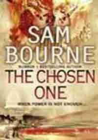 The Chosen One by Sam Bourne