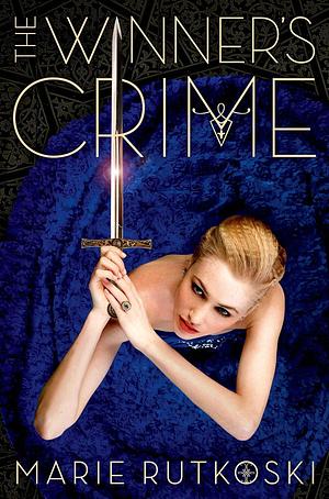 The Winner's Crime by Marie Rutkoski