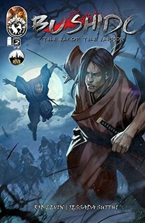 Bushido #2 by Jessada Sutthi, Rob Levin