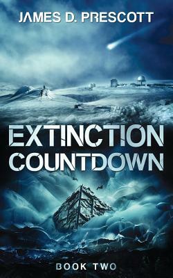 Extinction Countdown by James D. Prescott