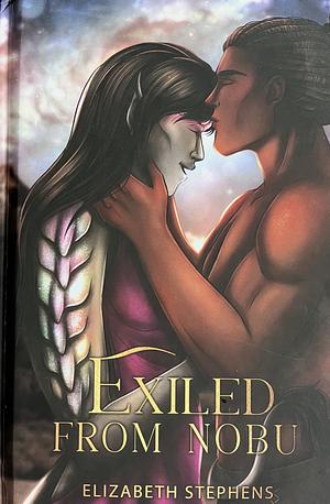 Exiled From Nobu by Elizabeth Stephens