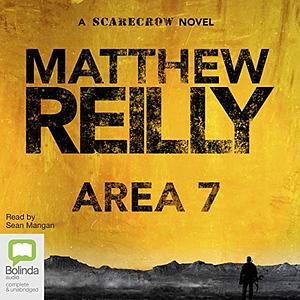 Area 7 by Matthew Reilly